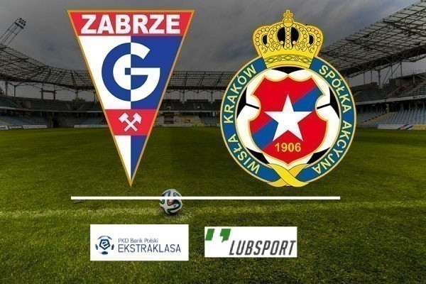 G&oacute;rnik Zabrze - Wisła Krak&oacute;w typy