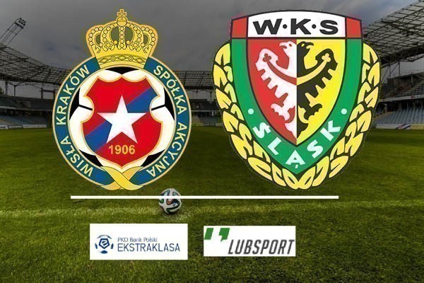Wisła Krak&oacute;w - Śląsk typy
