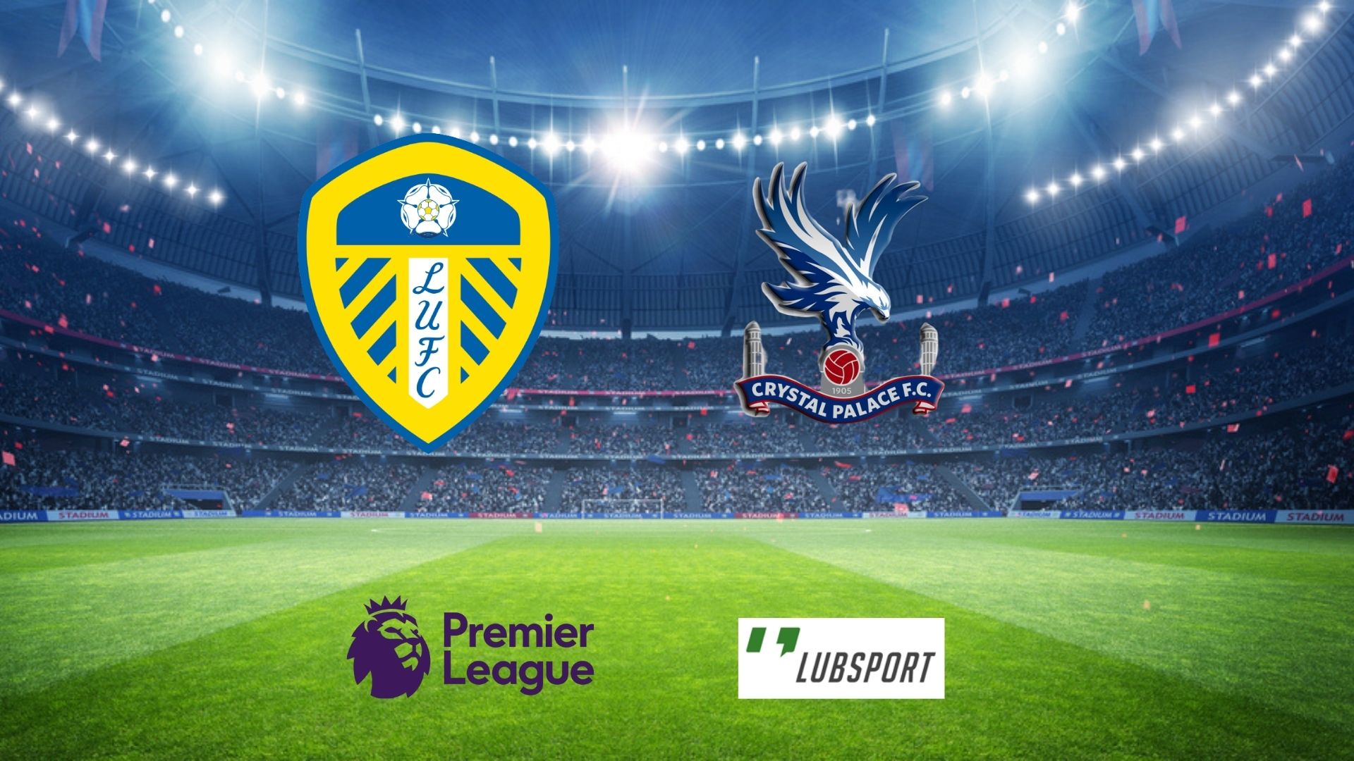 leeds-crystal-palace-typy leeds-crystal-palace-typy