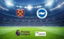 West Ham &ndash; Brighton typy, kursy, zakłady 01/12/2021