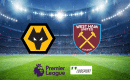 Wolves &ndash; West Ham typy, kursy, zakłady 20/11/2021