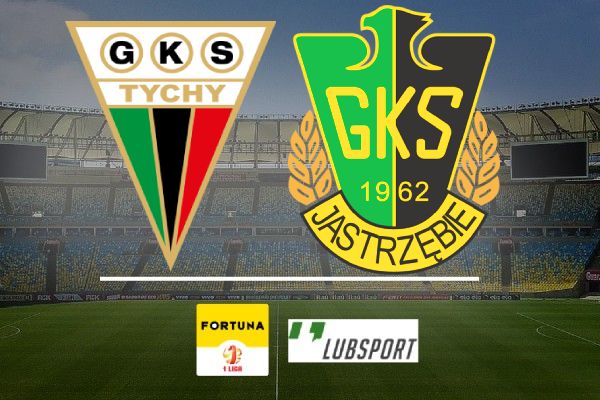 gks tychy gks jastrzębie typy