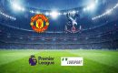 Manchester United &ndash; Crystal Palace typy, kursy 05/12/2021