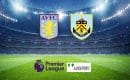 Aston Villa &ndash; Burnley typy, kursy 18/12/2021