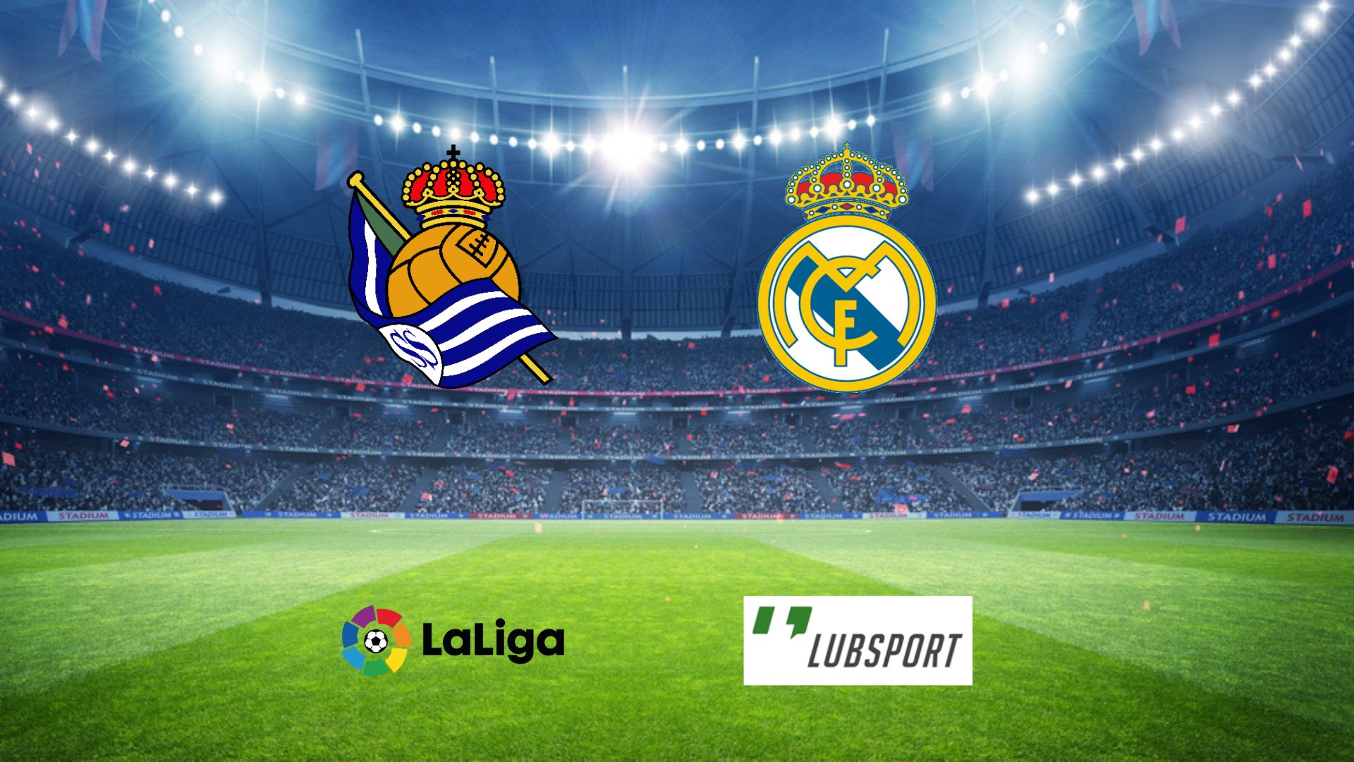 real-sociedad-real-madryt-typy real-sociedad-real-madryt-typy