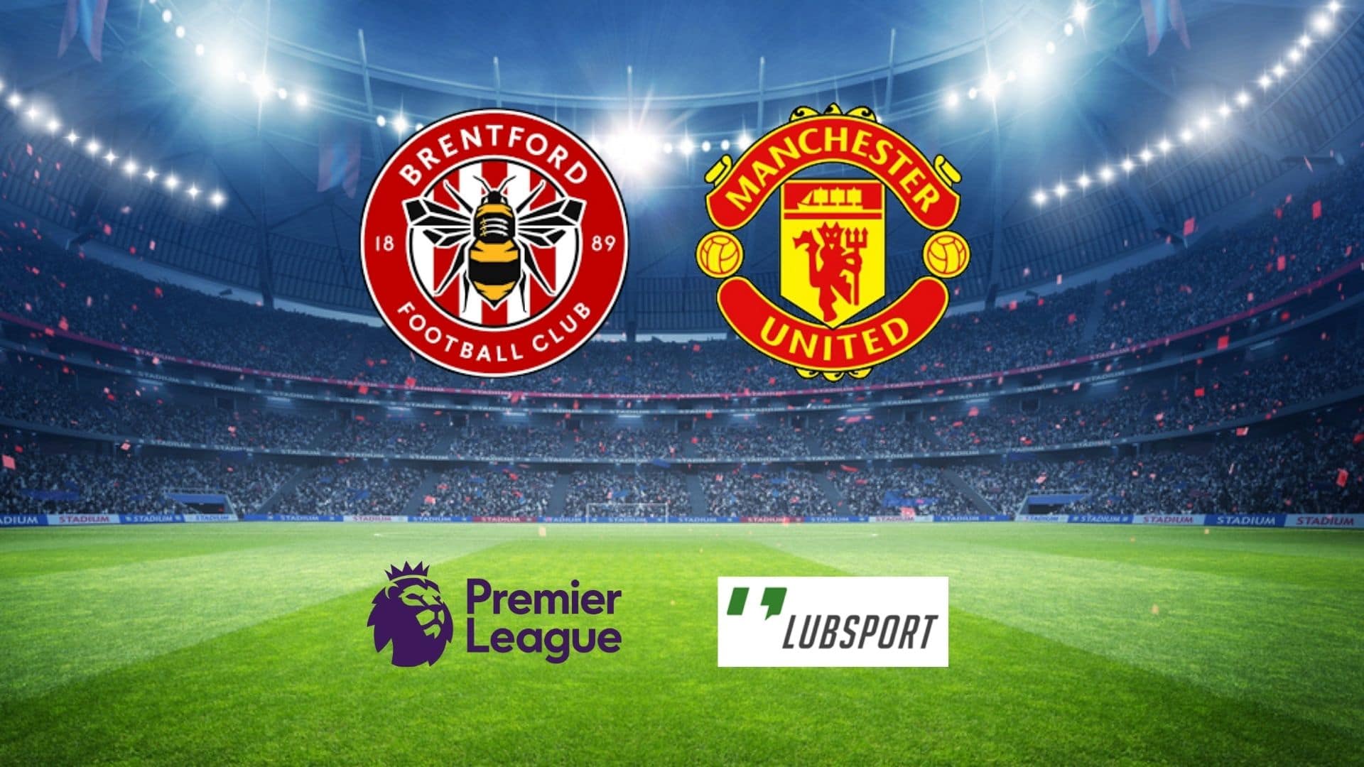 brentford manchester united typy