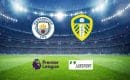 Manchester City &ndash; Leeds typy, kursy 14/12/2021