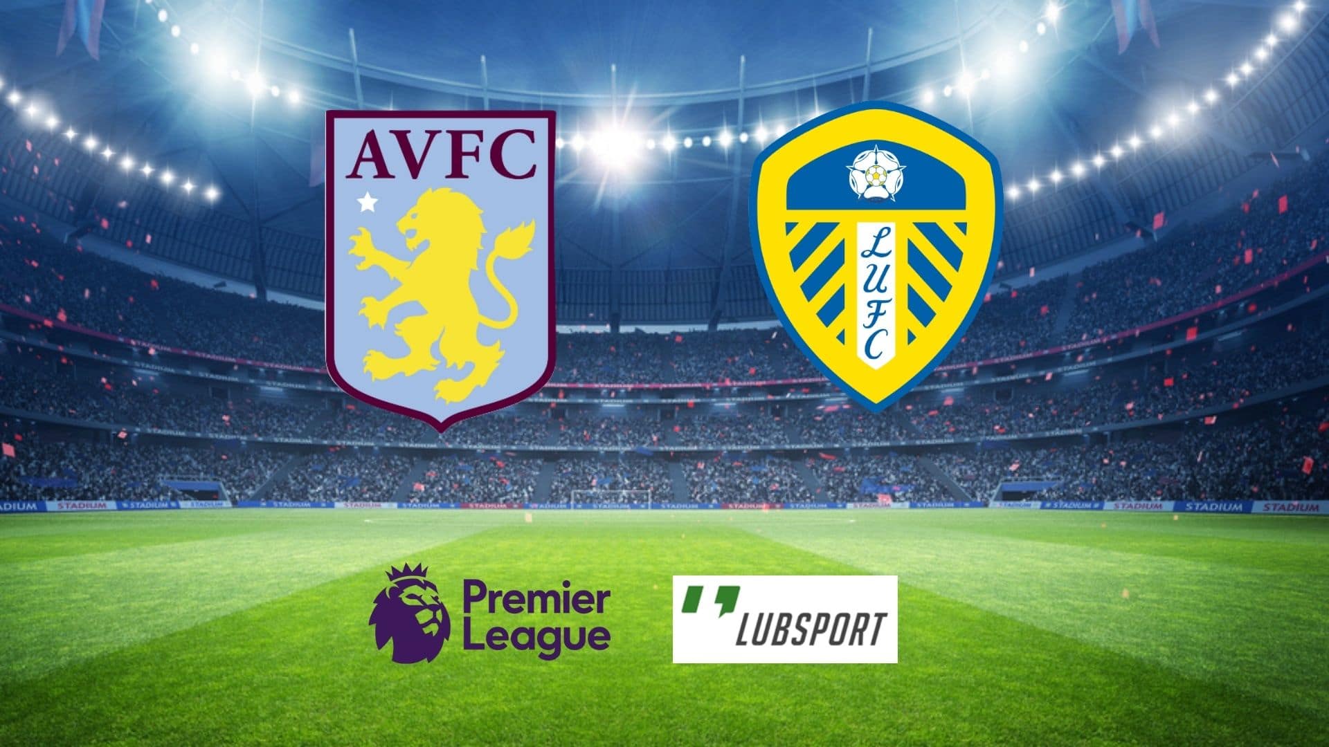 aston-villa-leeds-typy aston villa leeds typy