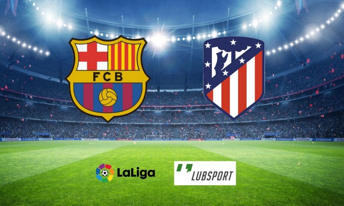 Barcelona &ndash; Atletico typy, kursy, przewidywania 06/02/2022