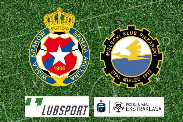 Wisła Kraków Stal Mielec typy Wisła Kraków Stal Mielec typy
