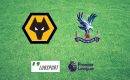Wolves &ndash; Crystal Palace typy, kursy, prognozy 05/03/2022