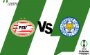 PSV &ndash; Leicester typy, kursy, zakłady 14/04/2022