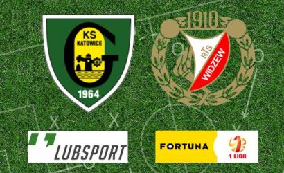 GKS Katowice &ndash; Widzew typy, zakłady i transmisja