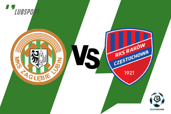 zagłębie lubin rak&oacute;w typy