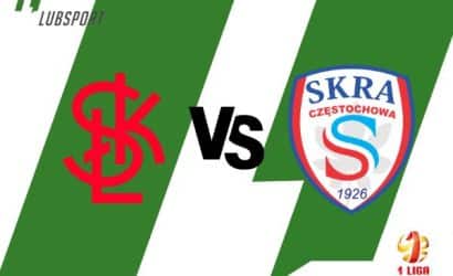 ŁKS Ł&oacute;dź &ndash; Skra Częstochowa typy, analiza i zapowiedź (30.07)