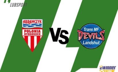 Polonia Bydgoszcz &ndash; Landshut Devils typy, transmisja i składy