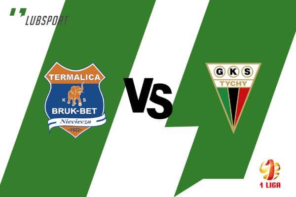 Termalica - GKS Tychy typy