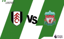 Fulham &ndash; Liverpool typy, kursy, przewidywania (06.08.2022)