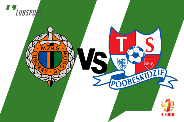 chrobry - podbeskidzie typy