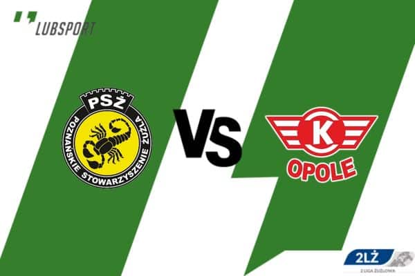 PSŻ Poznań - Kolejarz Opole typy