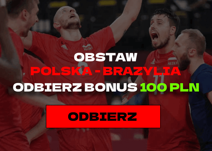 polska - brazylia bonus