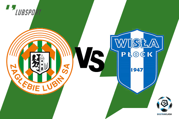 zaglebie lubin - wisla plock typy