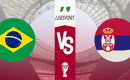 Brazylia &ndash; Serbia typy, kursy i zakłady na MŚ 2022 (Grupa G)