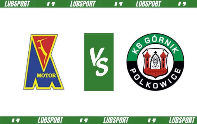 Motor Lublin - G&oacute;rnik Polkowice typy