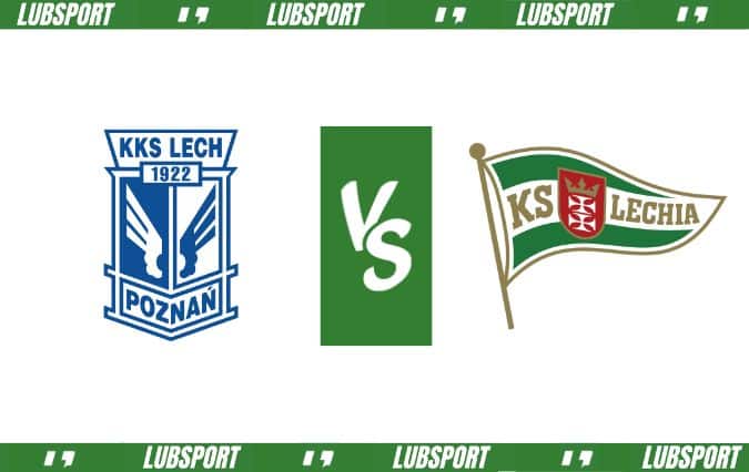 Lech Poznań - Lechia Gdańsk typy