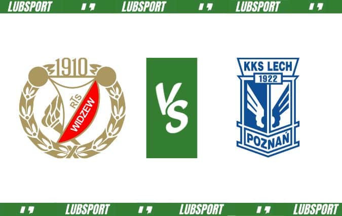 Widzew Łódź - Lech Poznań typy