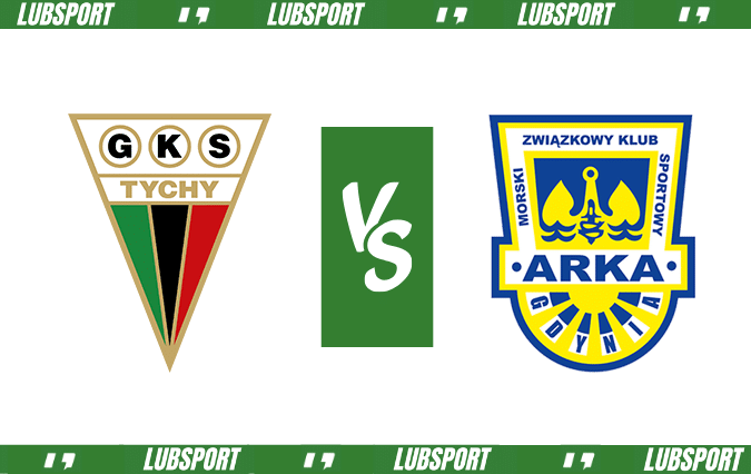 gks tychy - arka gdynia typy