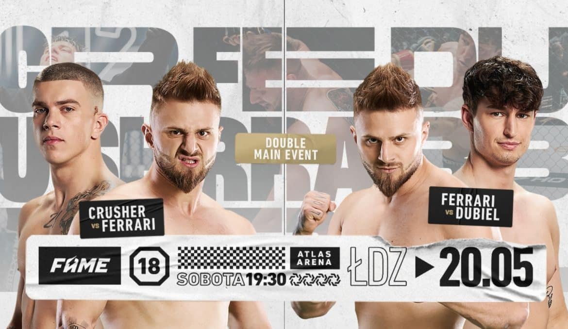 Fame MMA 18 kiedy, o kt&oacute;rej godzinie początek?