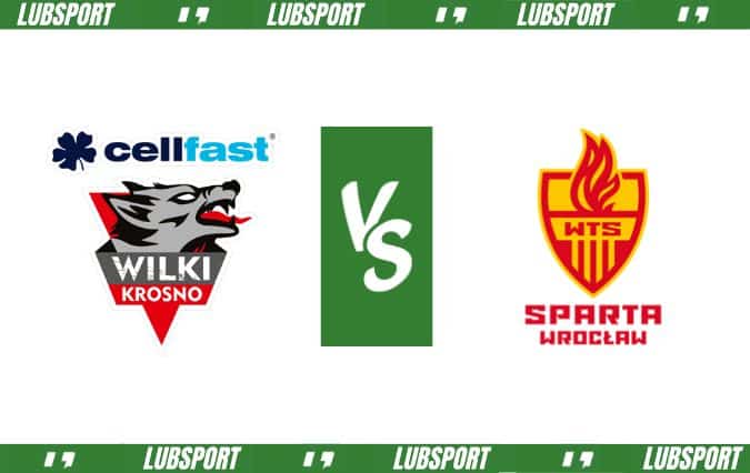 Wilki Krosno - Sparta Wrocław typy