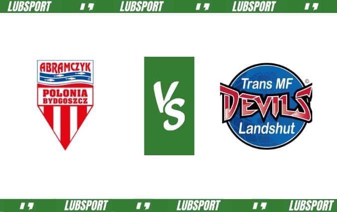 Polonia Bydgoszcz - Landshut Devils typy