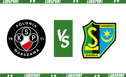 Polonia Warszawa &ndash; Siarka Tarnobrzeg typy i kursy (10.08.2023)