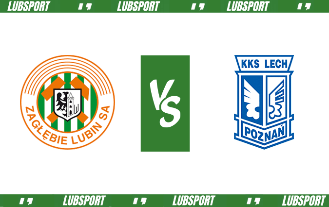 zaglebie lubin - lech poznan typy zaglebie lubin - lech poznan typy