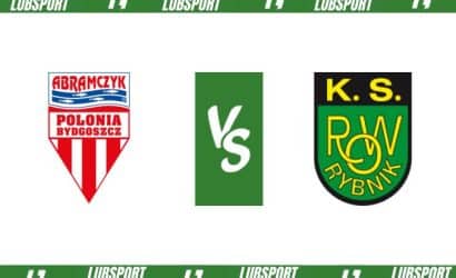 Polonia Bydgoszcz – ROW Rybnik typy, kursy i transmisja (17.09.2023)