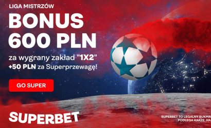 Kurs 300.00 na dowolny zakład 1&times;2 na Ligę Mistrz&oacute;w w Superbet