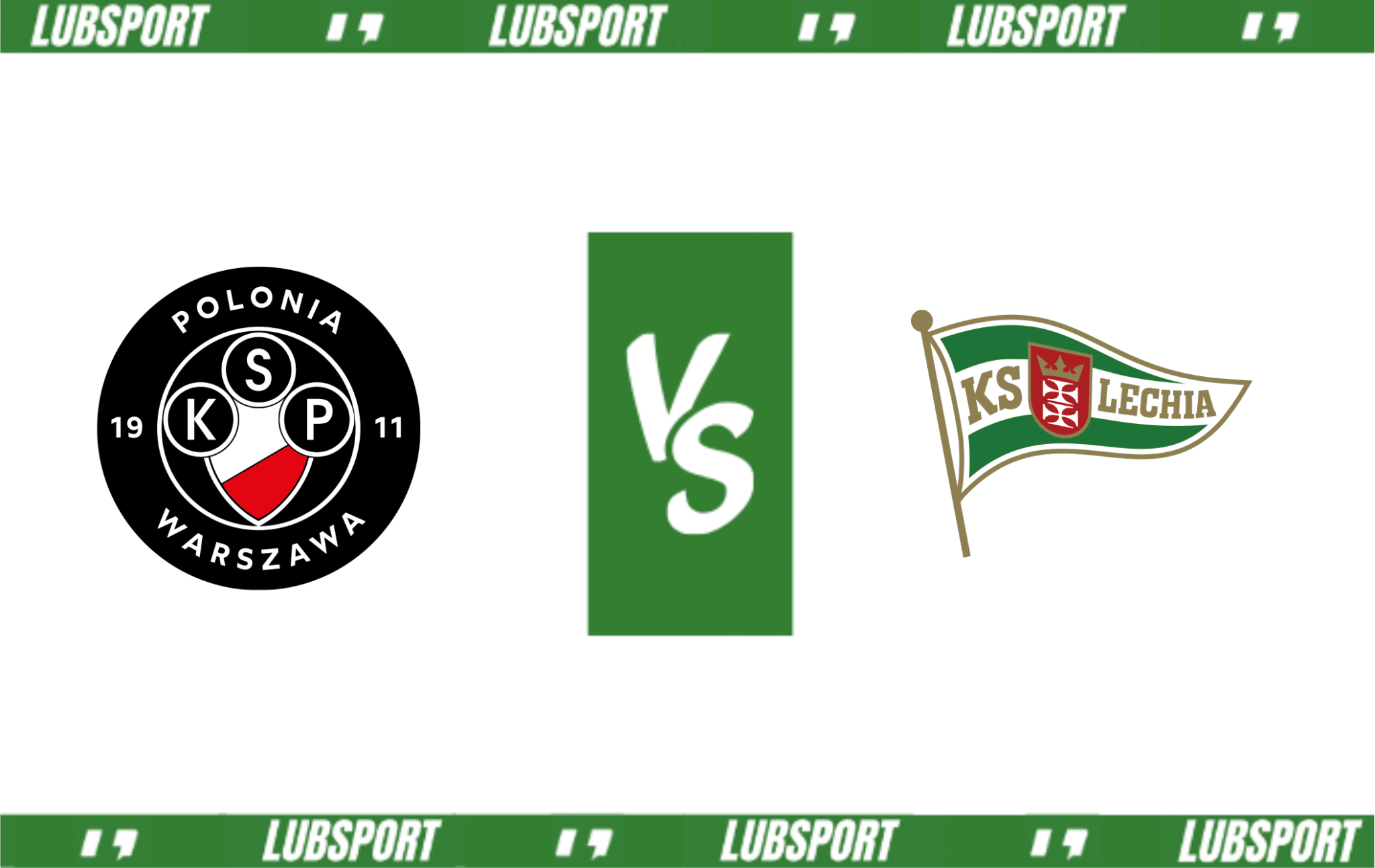 Polonia Warszawa - Lechia Gdańsk typy