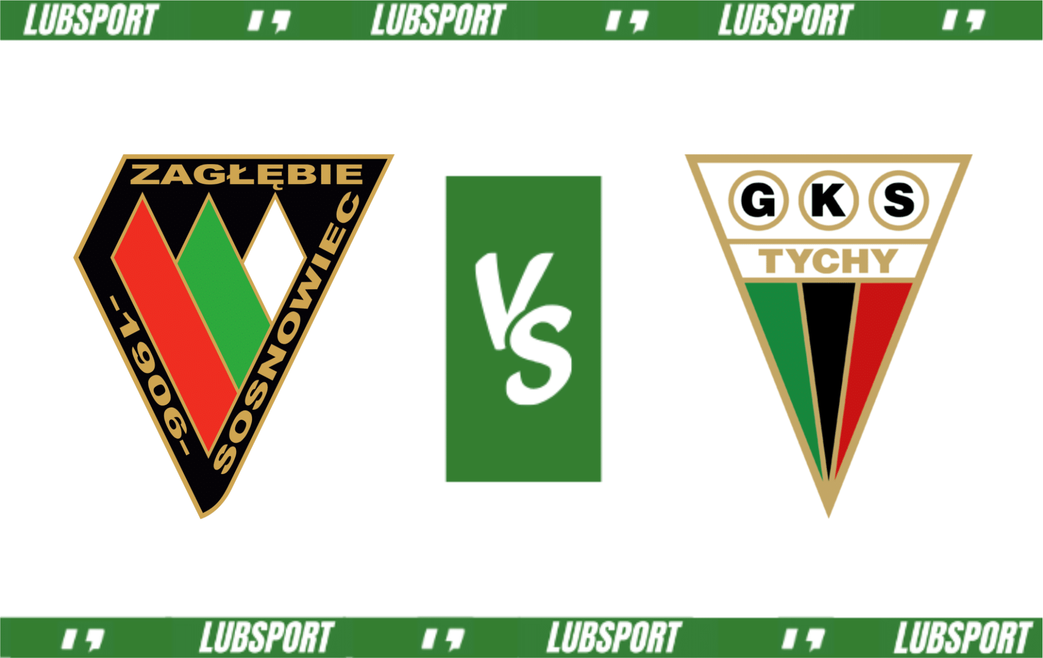 Zagłębie Sosnowiec - GKS Tychy typy