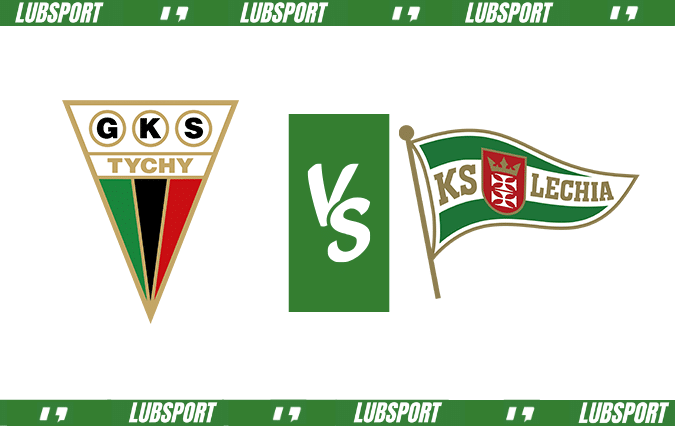 GKS Tychy - Lechia Gdańsk typy GKS Tychy - Lechia Gdańsk typy