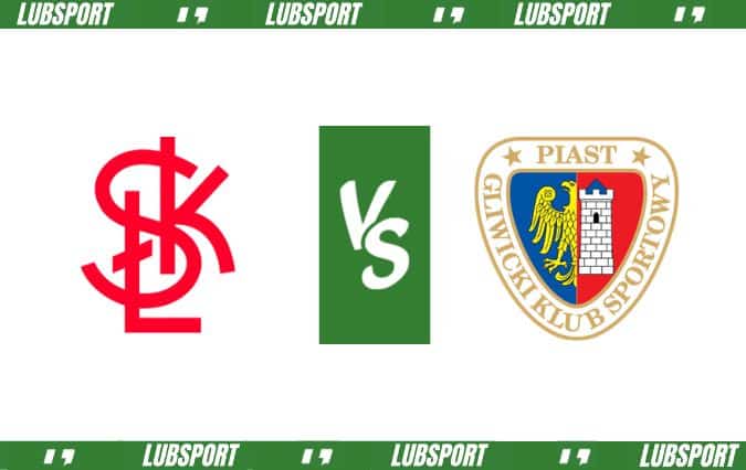 ŁKS Ł&oacute;dź - Piast Gliwice typy