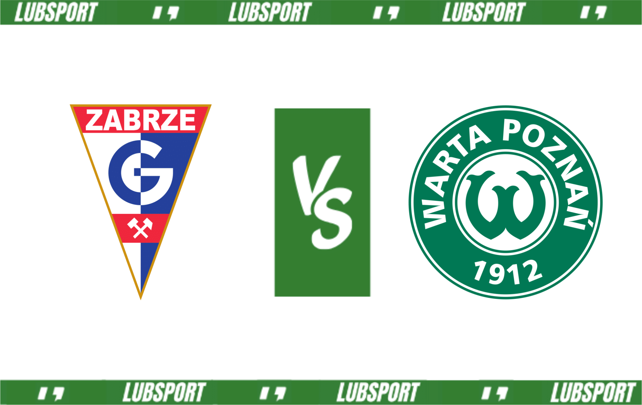 G&oacute;rnik Zabrze - Warta Poznań typy