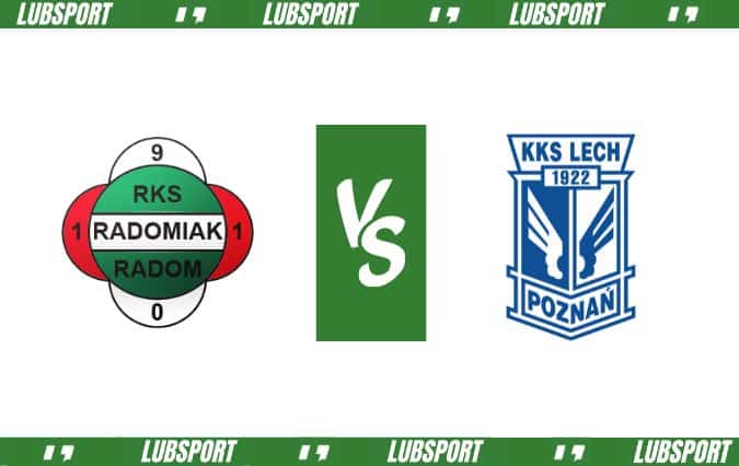Radomiak Radom - Lech Poznań typy