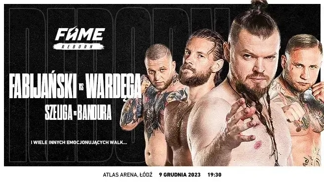 Fame: Reborn karta walk &ndash; kto walczy na gali 9.12.2023?