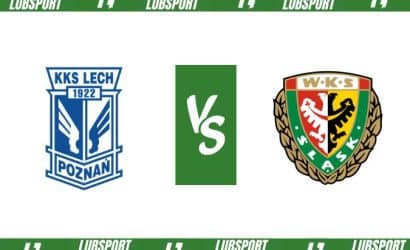Lech Poznań &ndash; Śląsk Wrocław typy i kursy bukmacherskie (24.02.2024)