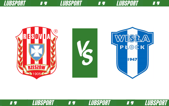 Resovia - Wisła Płock typy