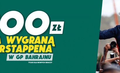 GP Bahrajnu F1 &ndash; 300 zł bonusu za wygraną Verstappena