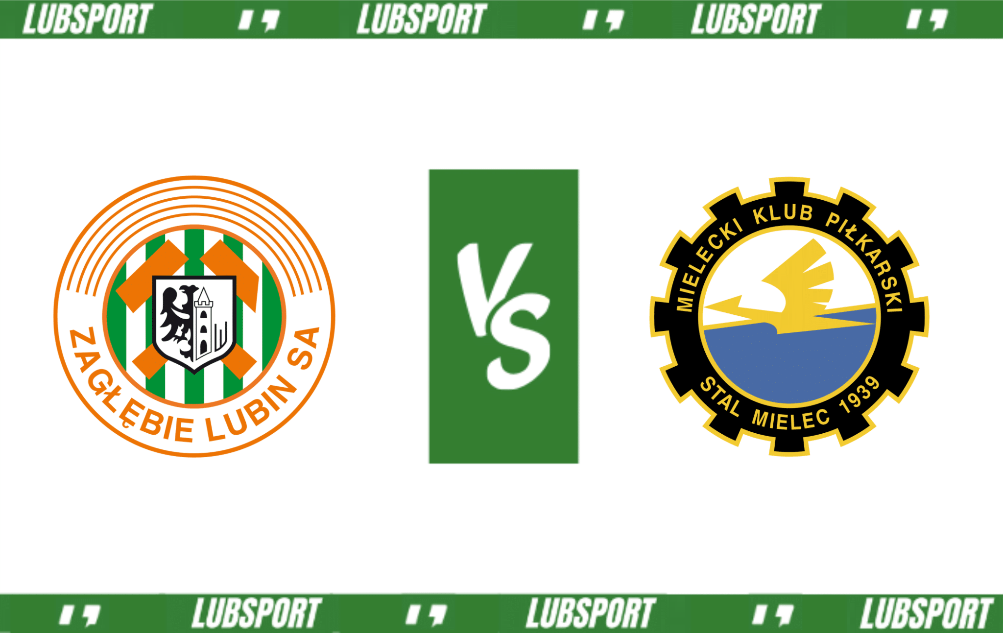 Zagłębie Lubin - Stal Mielec typy