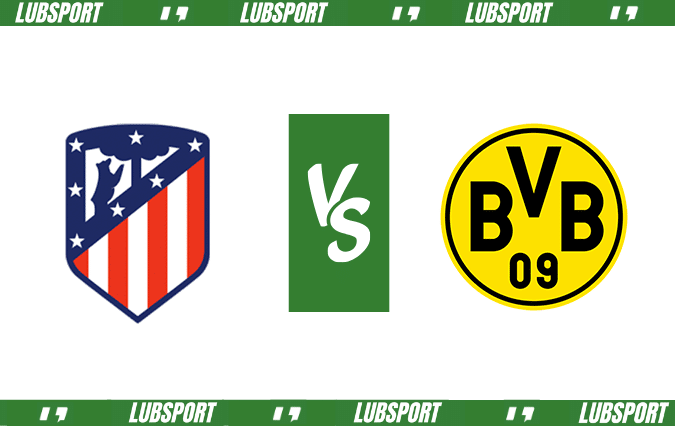 Atletico Madryt - Borussia Dortumd typy